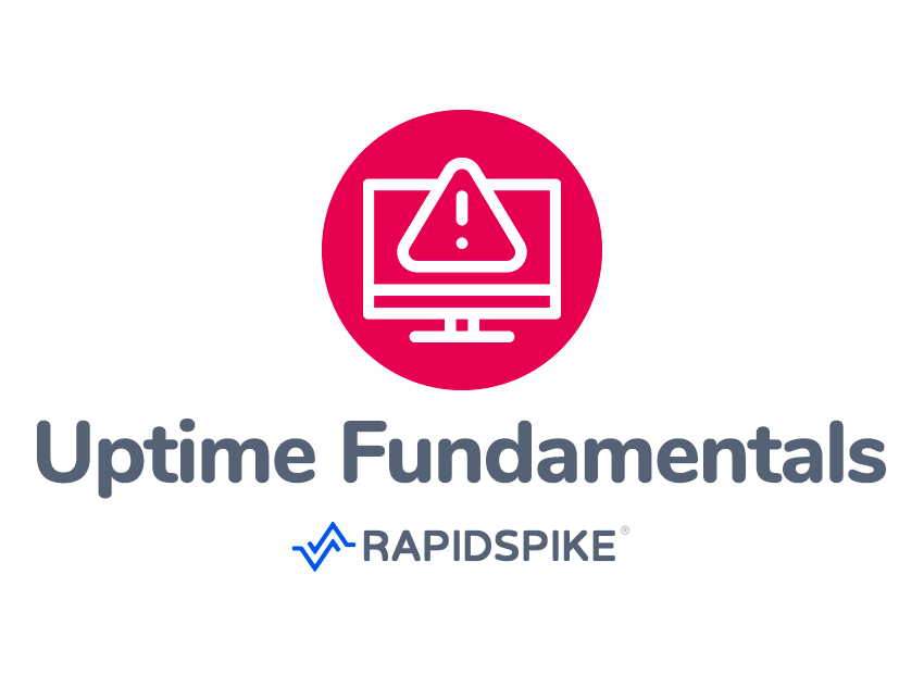 Uptime Fundamentals